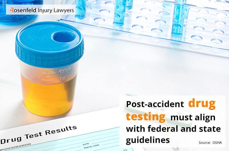 Post-accident drug testing must align with federal and state guidelines